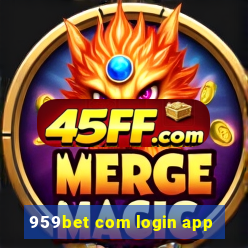 959bet com login app